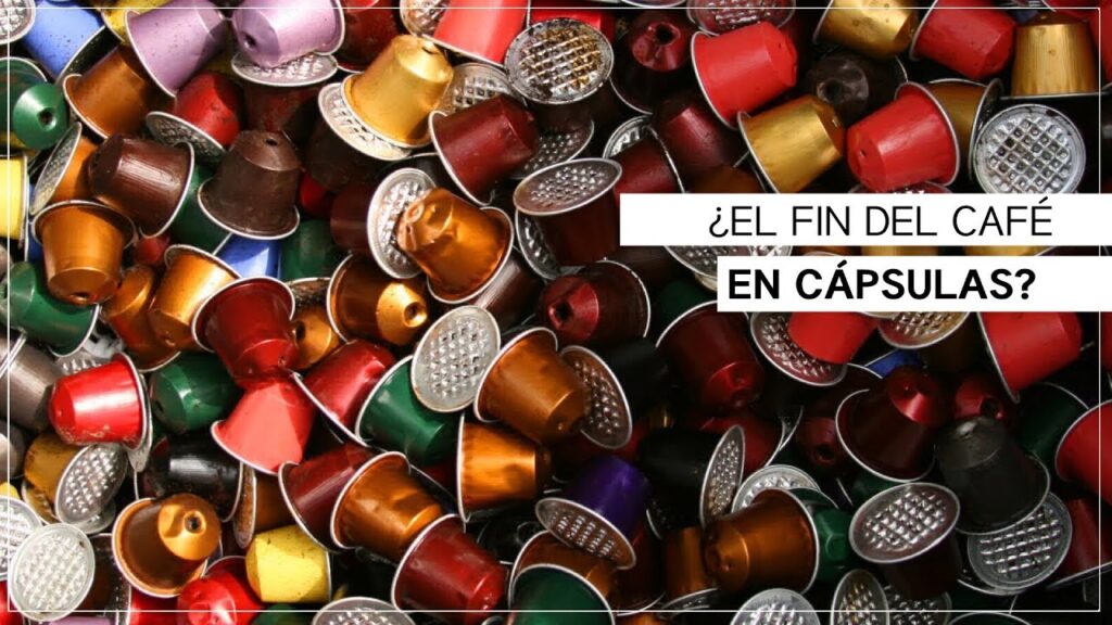 por que las capsulas de cafe son contaminantes